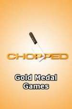 Watch Chopped: Gold Medal Games Tvmuse