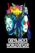 Watch Ozzy & Jacks World Detour Tvmuse