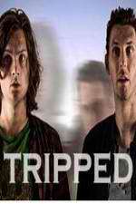 Watch Tripped Tvmuse