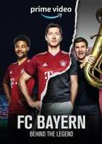 Watch FC Bayern - Behind The Legend Tvmuse