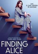 Watch Finding Alice Tvmuse