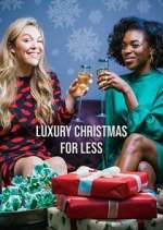 Watch Luxury Christmas for Less Tvmuse