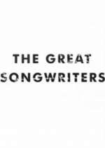 Watch The Great Songwriters Tvmuse