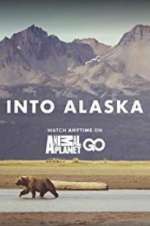 Watch Into Alaska Tvmuse