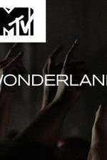 Watch MTV Wonderland Tvmuse