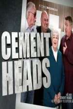 Watch Cement Heads Tvmuse