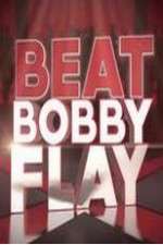 Watch Beat Bobby Flay Tvmuse
