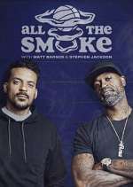 Watch The Best of All the Smoke with Matt Barnes and Stephen Jackson Tvmuse