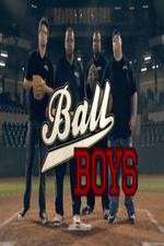 Watch Ball Boys Tvmuse