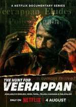 Watch The Hunt for Veerappan Tvmuse
