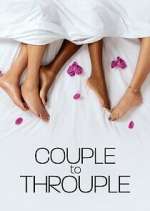 Watch Couple to Throuple Tvmuse