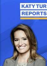 Watch Katy Tur Reports Tvmuse