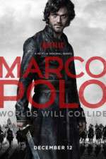 Watch Marco Polo (2014) Tvmuse