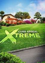 Watch Curb Appeal Xtreme Tvmuse