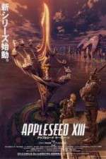 Watch Appleseed XIII Tvmuse