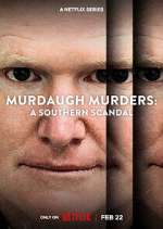 Watch Murdaugh Murders: A Southern Scandal Tvmuse