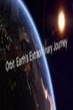 Watch Orbit Earths Extraordinary Journey Tvmuse
