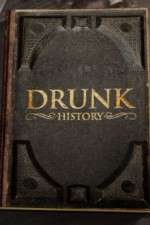 Watch Drunk History 2013 Tvmuse
