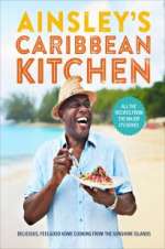 Watch Ainsley\'s Caribbean Kitchen Tvmuse