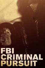 Watch FBI Criminal Pursuit Tvmuse