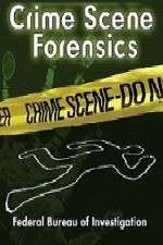 Watch Crime Scene Forensics Tvmuse