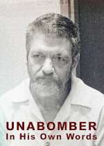 Watch Unabomber - In His Own Words Tvmuse