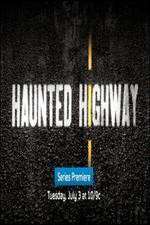 Watch Haunted Highway Tvmuse