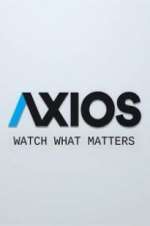 Watch Axios Tvmuse