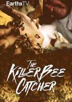 Watch The Killer Bee Catcher Tvmuse