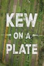 Watch Kew on a Plate Tvmuse