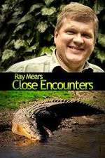 Watch Ray Mears: Close Encounters Tvmuse