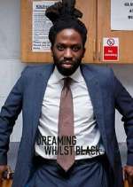 Watch Dreaming Whilst Black Tvmuse
