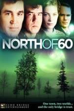 Watch North of 60 Tvmuse