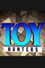 Watch Toy Hunters Tvmuse