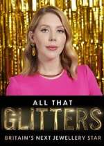 Watch All That Glitters: Britain's Next Jewellery Star Tvmuse