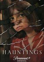 Watch Hauntings Tvmuse