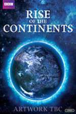 Watch Rise of Continents Tvmuse