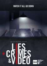 Watch Lies, Crimes & Video Tvmuse