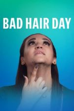 Watch Bad Hair Day Tvmuse
