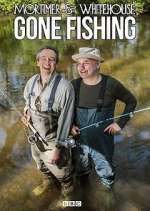 Watch Mortimer and Whitehouse: Gone Fishing Tvmuse