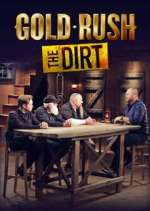 Watch Gold Rush: The Dirt Tvmuse