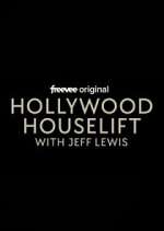 Watch Hollywood Houselift with Jeff Lewis Tvmuse