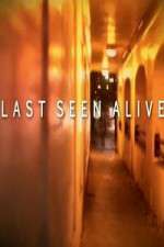 Watch Last Seen Alive Tvmuse