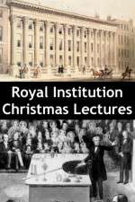 Watch Royal Institution Christmas Lectures Tvmuse