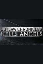 Watch Outlaw Chronicles: Hells Angels Tvmuse