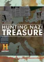 Watch Hunting Nazi Treasure Tvmuse