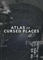 Watch Atlas of Cursed Places Tvmuse