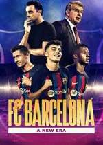 Watch FC Barcelona: A New Era Tvmuse