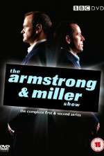 Watch The Armstrong and Miller Show Tvmuse