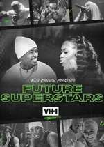 Watch Nick Cannon Presents: Future Superstars Tvmuse